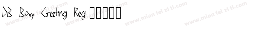 DB Boxy Greeting Reg字体转换